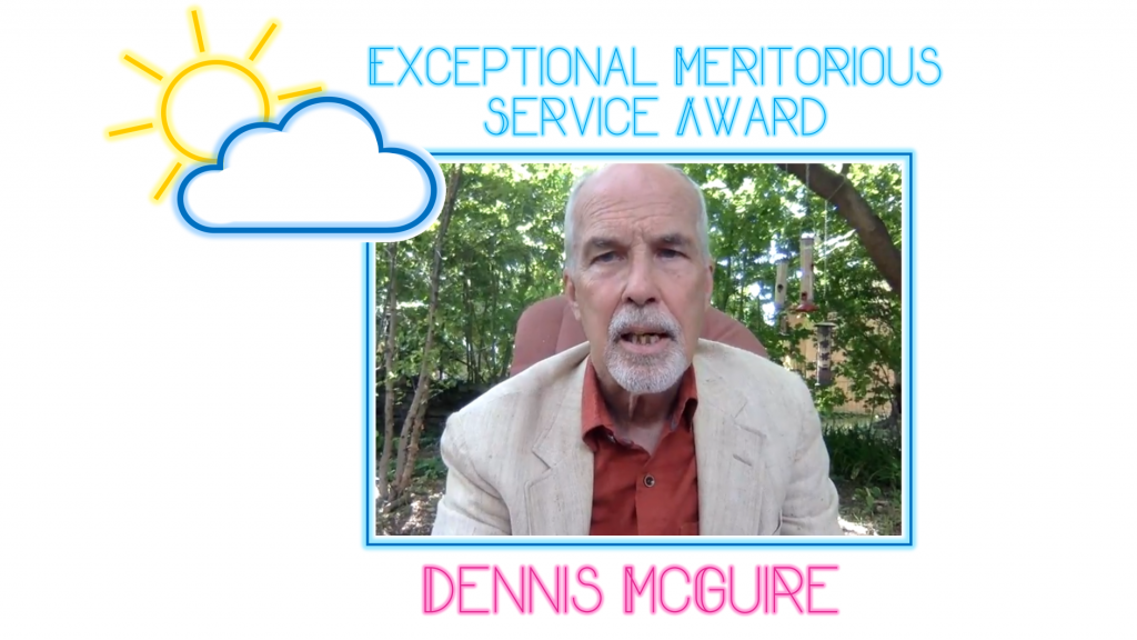 Exceptional Meritorious Service Award – Dennis McGuire