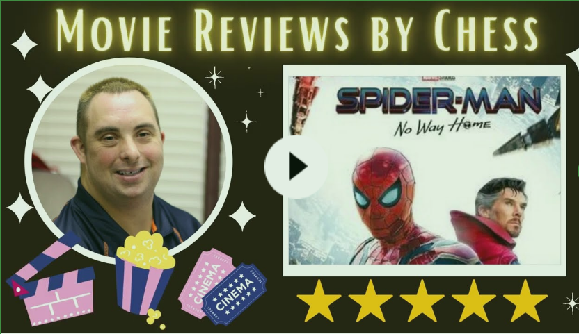 Chess Mitchell Movie Review Spiderman- No Way Home